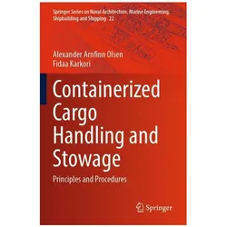 Containerized Cargo Handling and Stowage, Ratgeber von Fidaa Karkori, Alexander Arnfinn Olsen