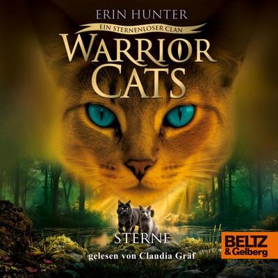 Warrior Cats - Ein sternenloser Clan. Sterne - Erin Hunter,Warrior Cats, Audio, 9783407757463