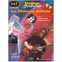 Daniel Gilbert, Guitar Soloing/La Chitarra Solista Gitarre Buch + CD, Schulbücher von David Gilbert, Beth Marlis