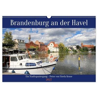 Brandenburg an der Havel - Ein Stadtspaziergang (Wandkalender 2027 DIN A3 quer), CALVENDO Monatskalender