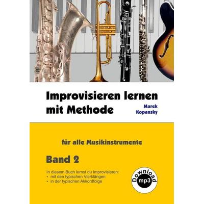 Improvisieren lernen mit Methode -