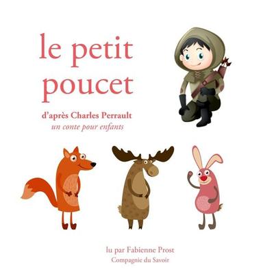Le petit poucet de Charles Perrault - Charles Perrault, Audio, 9782821110212