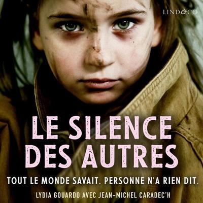 Le silence des autres - Lydia Gouardo, Audio, 9789180511537