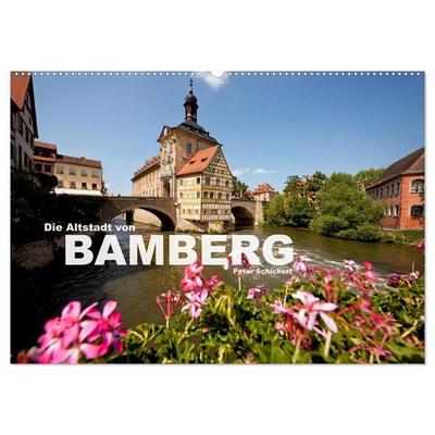 Die Altstadt von Bamberg (Wandkalender 2027 DIN A2 quer), CALVENDO Monatskalender
