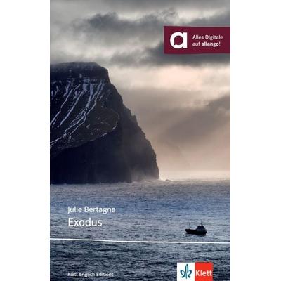 Exodus, Taschenbuch von Julie Bertagna, Klett Sprachen GmbH, 978-3-12-577295-3