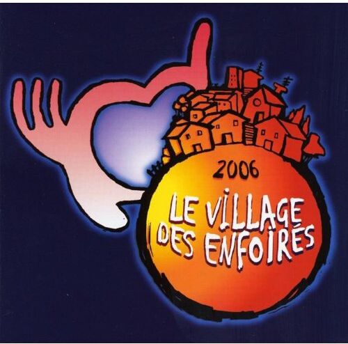 Les Enfoirés - Le Village des Enfoires 2006 - Preis vom 11.10.2026 03:10:56 h