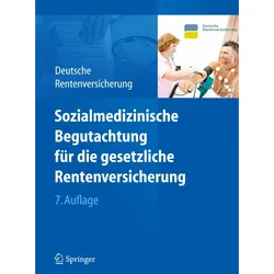 Sozialmedizinische Begutachtung für die gesetzliche Rentenversicherung, Fachbücher von Deutsche Rentenversicherung Bund