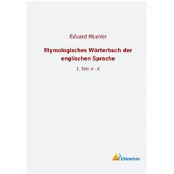 Etymologisches Wörterbuch der englischen Sprache, Sprachbücher von Eduard Mueller