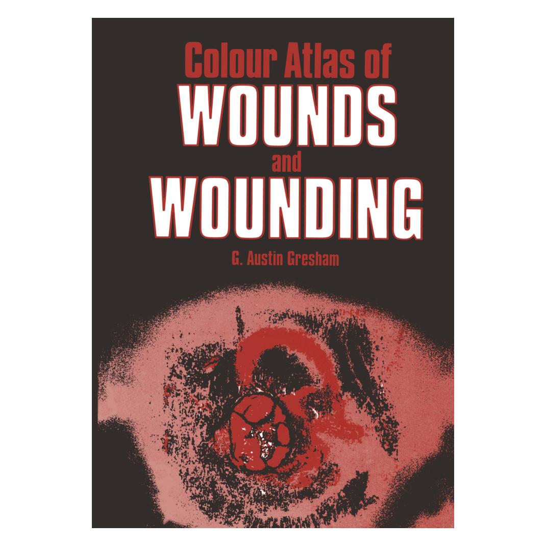 Springer Colour Atlas of Wounds and Wounding (Englisch, Softcover, G. A. Gresham) (55533572)