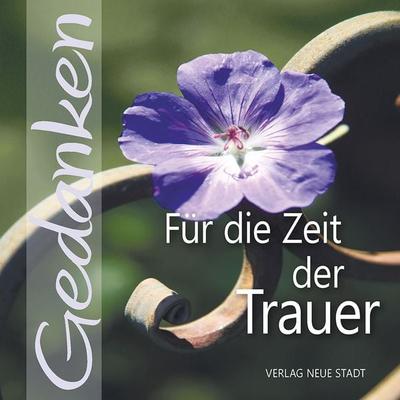 Für die Zeit der Trauer, Geheftet von , Neue Stadt, 978-3-7346-1239-8