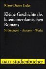 Klaus-Dieter Ertler - Kleine Geschichte des lateinamerikanischen Romans - Preis vom 18.10.2026 15:28:09 h