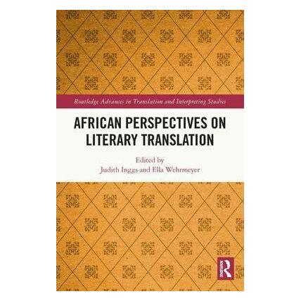 Taylor & Francis African Perspectives on Literary Translations (Englisch, Ella Wehrmeyer, Judith Inggs) (43162732)