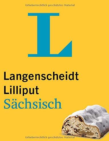 Langenscheidt Lilliput Sächsisch im Mini-Format Sächsisch-Hochdeutsch / Hochdeutsch-Sächsisch - Preis vom 09.10.2026 07:28:09 h