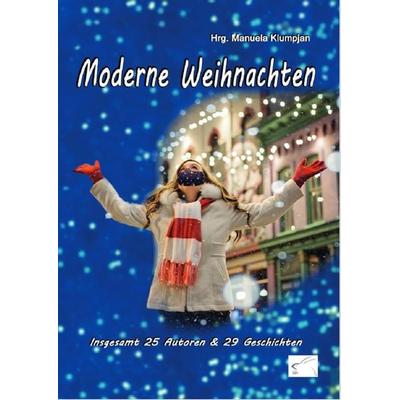 Moderne Weihnachten, Taschenbuch von , Edition Paashaas Verlag EPV, 978-3-96174-076-5