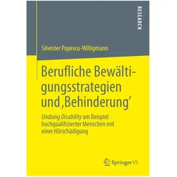 Berufliche Bewältigungsstrategien und Behinderung, Fachbücher von Silvester Popescu-Willigmann