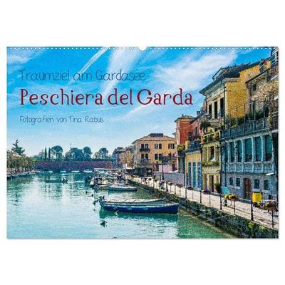 Traumziel am Gardasee. Peschiera del Garda (Wandkalender 2026 DIN A2 quer), CALVENDO Monatskalender