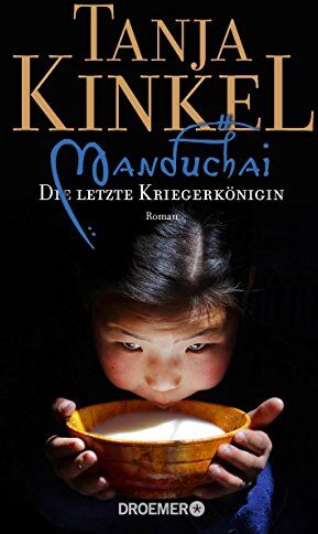 Tanja Kinkel - Manduchai - Die letzte Kriegerkönigin: Roman - Preis vom 16.10.2026 11:41:07 h