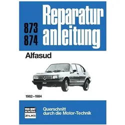 Reparaturanl.0873/74 Alfasud 1982-1984, Ratgeber