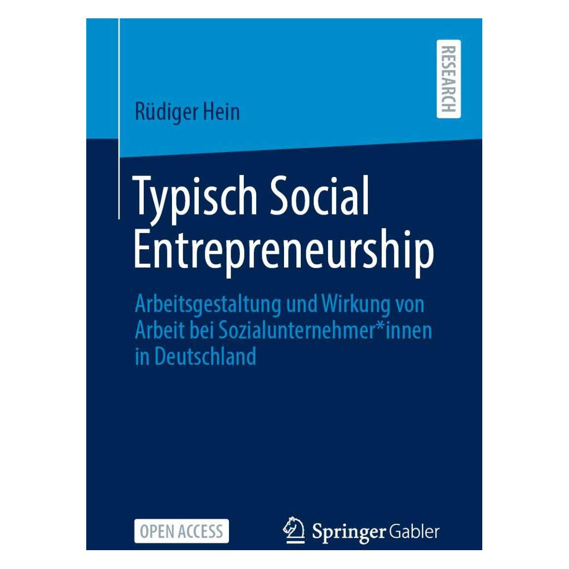 Springer Typisch Social Entrepreneurship (Deutsch, Softcover, Rüdiger Hein) (39011431)