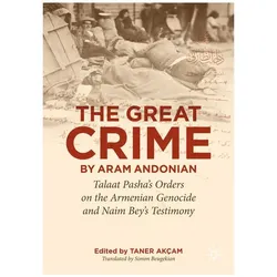 ‘The Great Crime’ by Aram Andonian, Fachbücher von Aram Andonian