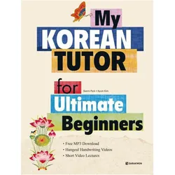 My Korean Tutor for Ultimate Beginners, Fachbücher von Saemi Park