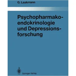 Psychopharmakoendokrinologie und Depressionsforschung, Fachbücher von Gregor Laakmann, GREGOR, Laakmann