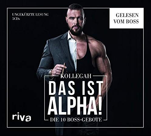 Kollegah - DAS IST ALPHA!: Die 10 Boss-Gebote - Preis vom 18.10.2026 19:22:15 h