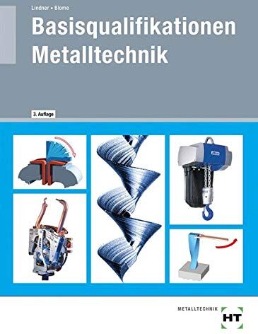 Volker Lindner - Basisqualifikationen Metalltechnik - Preis vom 15.10.2026 23:06:25 h