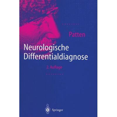 Neurologische Differentialdiagnose, Taschenbuch von John P. Patten, Springer Berlin, 978-3-642-80380-2