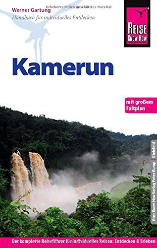 Werner Gartung - Reise Know-How Kamerun: Reiseführer für individuelles Entdecken. Mit Faltplan - Preis vom 18.10.2026 15:28:09 h
