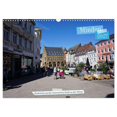 Minden - Eindrücke aus der historischen Stadt an der Weser (Wandkalender 2027 DIN A3 quer), CALVENDO Monatskalender