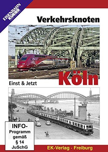 Verkehrsknoten Köln - Einst & Jetzt - Preis vom 15.10.2026 23:06:25 h