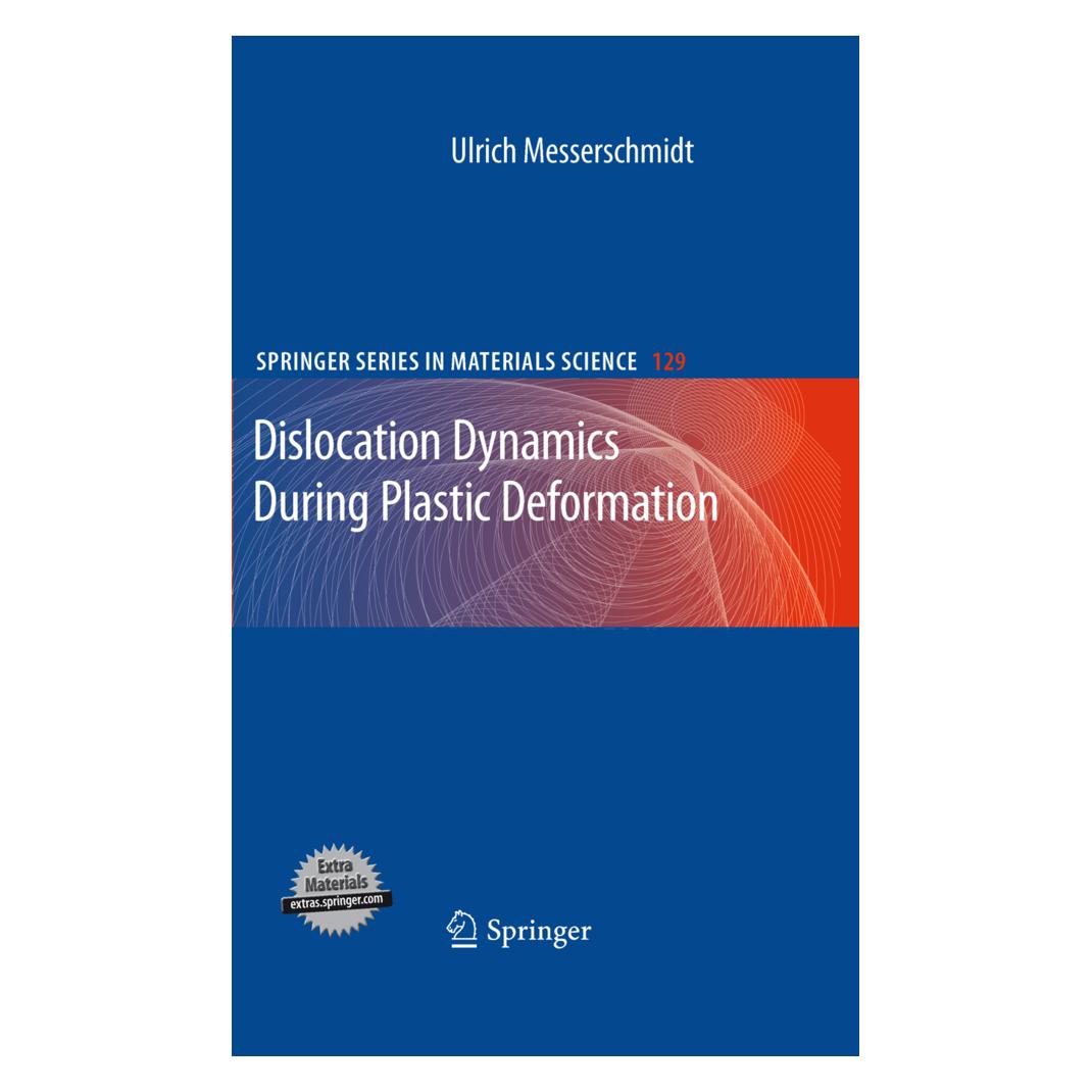 Springer Dislocation Dynamics During Plastic Deformation (Englisch, Softcover, Ulrich Messerschmidt) (55490376)