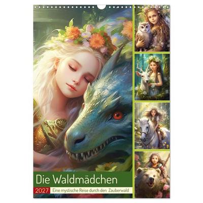 Die Waldmädchen. Eine mystische Reise durch den Zauberwald (Wandkalender 2027 DIN A3 hoch), CALVENDO Monatskalender