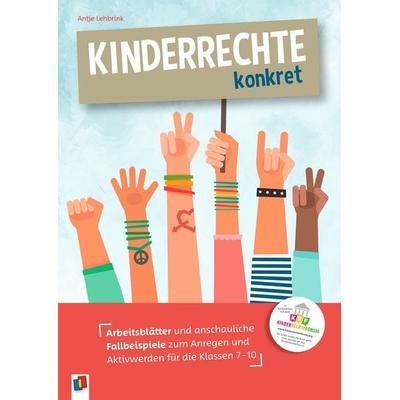 Kinderrechte konkret, Taschenbuch von Antje Lehbrink,KRF KinderRechteForum gGmbH, Verlag an der Ruhr, 978-3-8346-4894-5