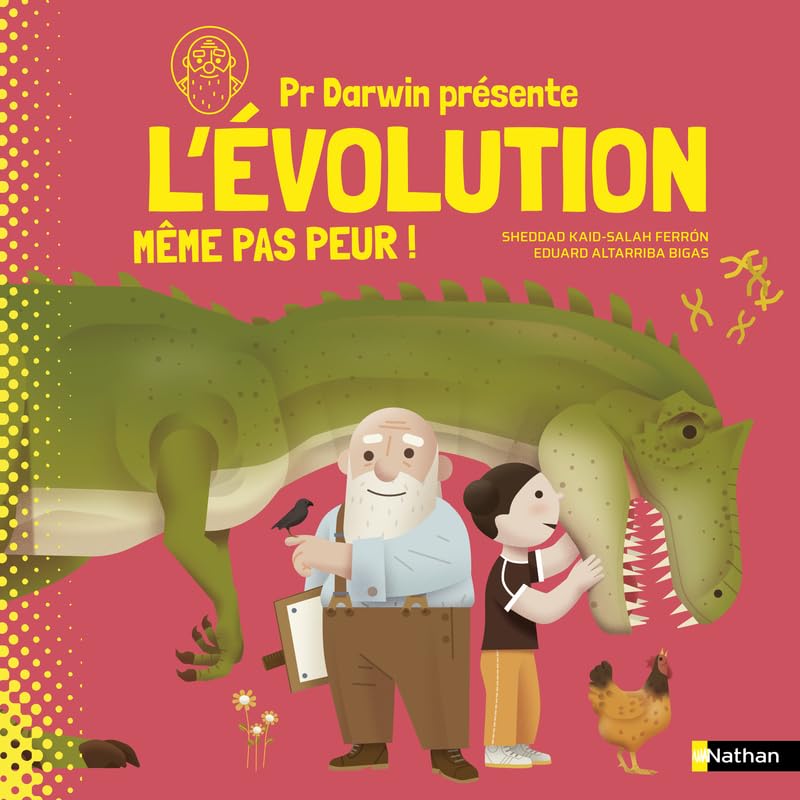 Sheddad Kaid-Salah Ferrón - Pr Darwin présente. L'évolution : même pas peur ! - Preis vom 12.10.2026 11:37:12 h