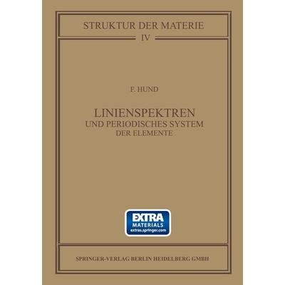 Linienspektren und Periodisches System der Elemente, Taschenbuch von Friedrich Hund, Springer Wien, 978-3-7091-5656-8
