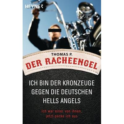 Der Racheengel, Taschenbuch von Thomas P., Heyne