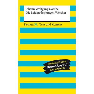 Die Leiden des jungen Werther. Textausgabe mit Kommentar und Materialien, Taschenbuch von Johann Wolfgang von Goethe, Reclam, Philipp