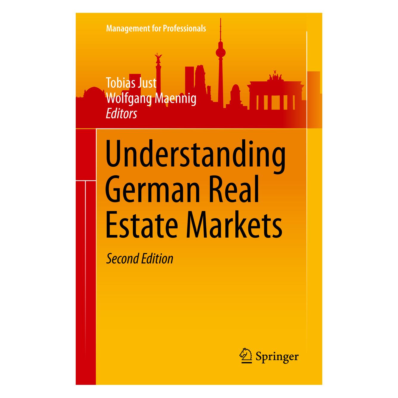 Springer Understanding German Real Estate Markets (Englisch, Hardcover, Tobias Just, Wolfgang Maennig) (9783319320304)