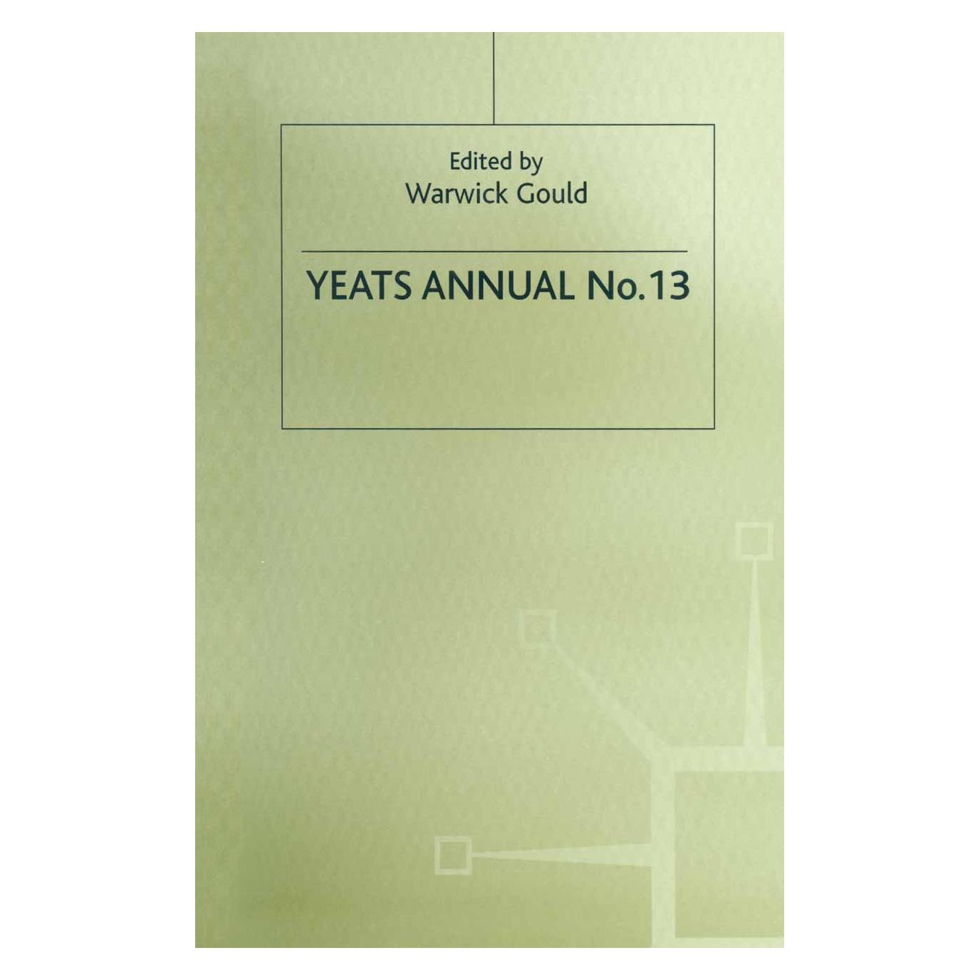 Palgrave Macmillan Uk Yeats Annual No. 13 (Englisch, Hardcover, Warwick Gould) (9780333716397)