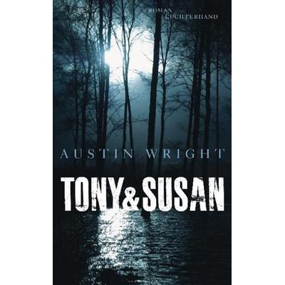 Wright, A: Tony & Susan, Gebundene Ausgabe von Austin Wright, Luchterhand Literaturverlag