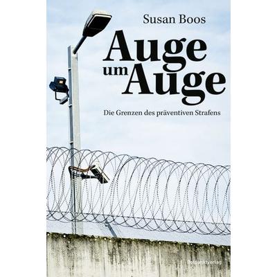 Auge um Auge, Taschenbuch von Boos Susan, Rotpunktverlag, 978-3-85869-944-2