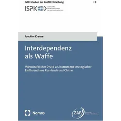 Interdependenz als Waffe, Fachbücher von Joachim Krause, Frank Umbach, Olha Husieva