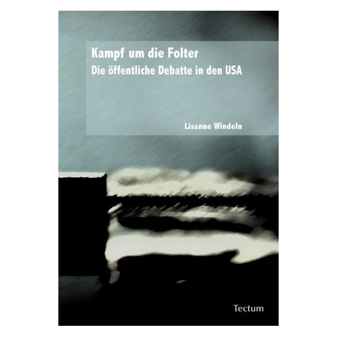 Tectum Kampf um die Folter (Deutsch, Softcover, Lisanne Windeln) (56137314)