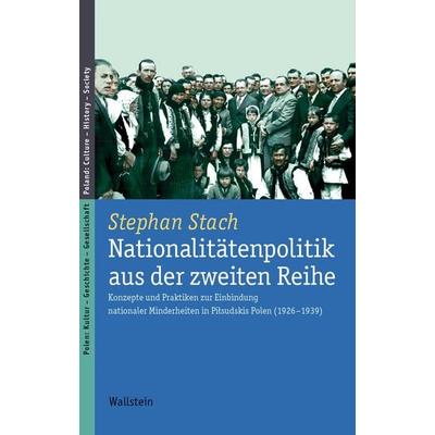 Nationalitätenpolitik aus der zweiten Reihe, Gebundene Ausgabe von Stephan Stach, Wallstein Verlag, 978-3-8353-3101-3