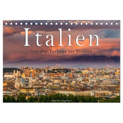 Italien von der Toskana nach Sizilien (Tischkalender 2027 DIN A5 quer), CALVENDO Monatskalender
