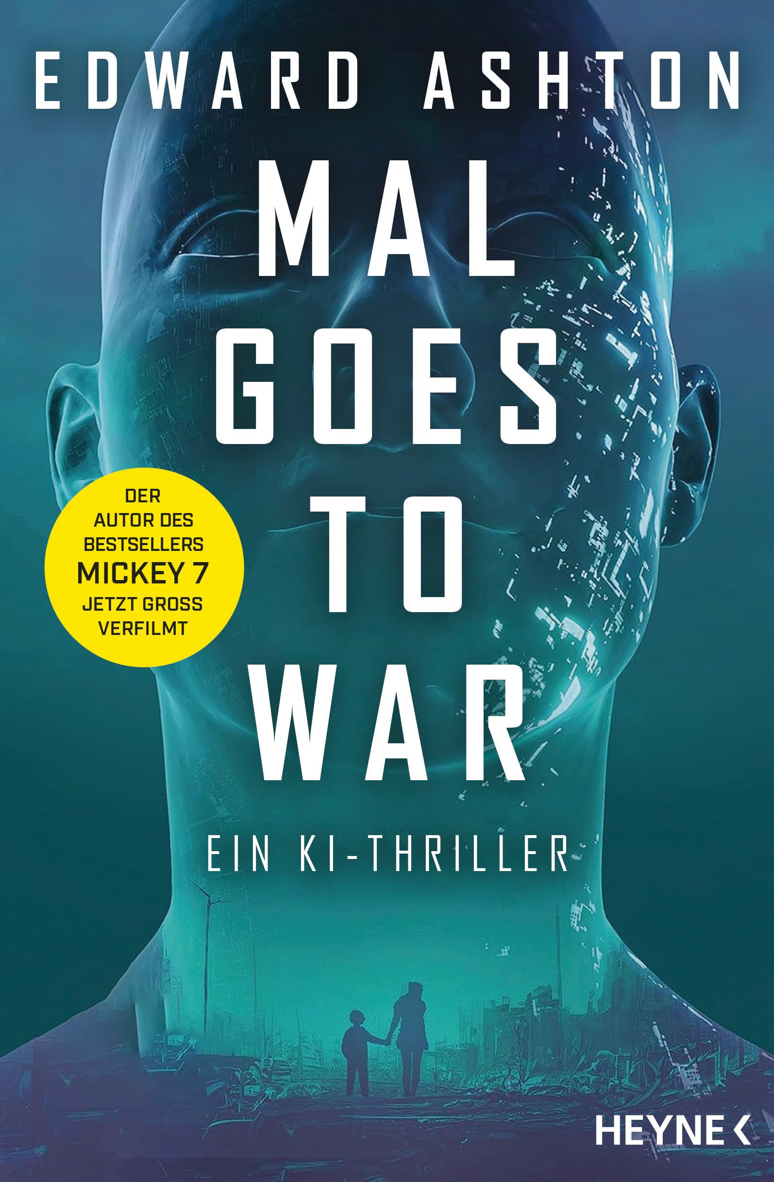 Edward Ashton - Mal goes to War: Ein KI-Thriller - Preis vom 11.10.2026 03:10:56 h