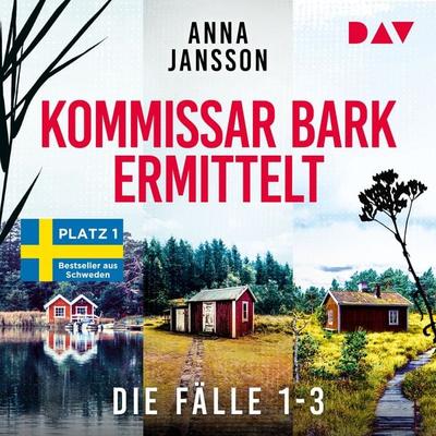 Kommissar Bark ermittelt. Die Fälle 1-3 - Anna Jansson, Audio, 9783742441003