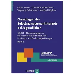 Grundlagen der Selbstmanagementtherapie bei Jugendlichen, Fachbücher von Manfred Döpfner